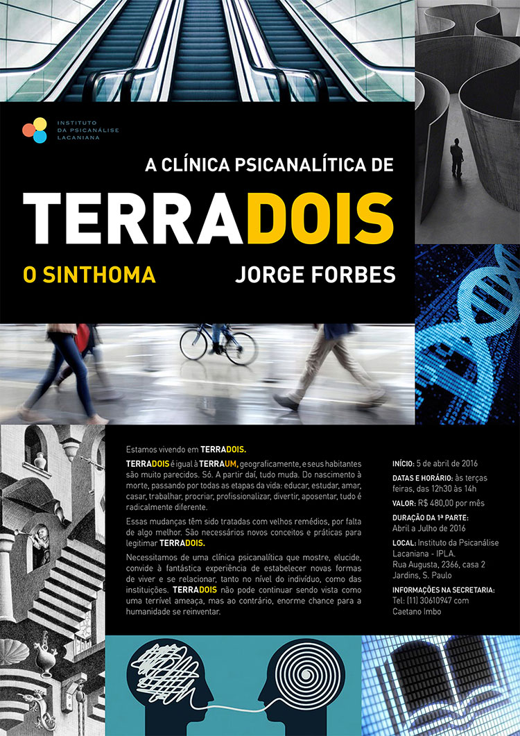  TerraDois – o sinthoma. Curso de Jorge Forbes no IPLA